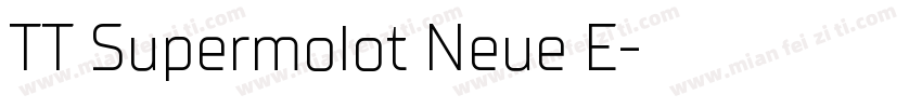 TT Supermolot Neue E字体转换